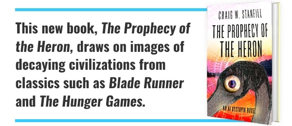 This new book, The Prophecy of the Heron, draws on images of decaying civilizations from classics such as Blade Runner and The Hunger Games.