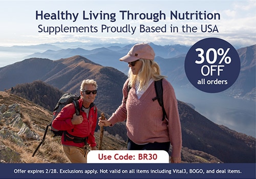 Healthy Living Through Nutrition | Supplements Proudly Based in the USA | Enjoy 30% Off Your Order with Code: BR30